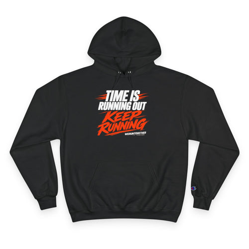 Weruntogether  Champion Hoodie