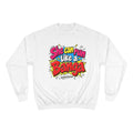 WERUNTOGETHER -She Can Run like a Banga Women's Champion Sweatshirt